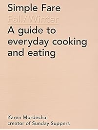Simple Fare: Fall and Winter