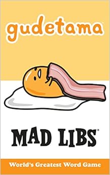Gudetama Mad Libs Gudetama Mad Libs