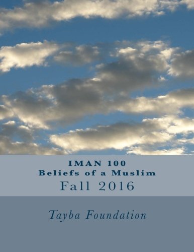 IMAN 100 Beliefs of a Muslim