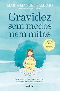 Livro Gravidez sem medos nem mitos (Edição revista)