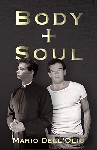 Body and Soul by Dr. Mario Dell'Olio