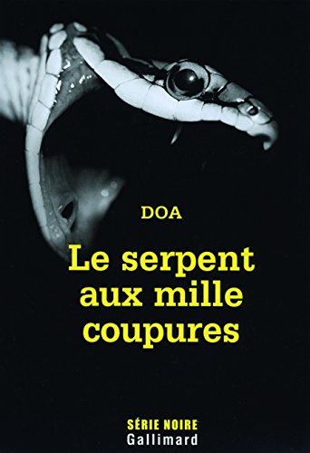 Le  serpent aux mille coupures