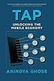 Tap: Unlocking the Mobile Economy