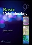 Basic Ophthalmology, 9th ed.