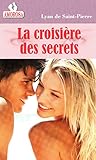 la croisi7re des secrets by 