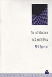 Introduction to S & S-PLUS (Statistics Software) by