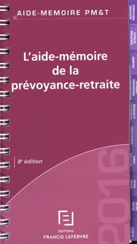 L' aide-mémoire de la prévoyance retraite