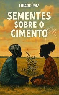 Livro Sementes Sobre o Cimento