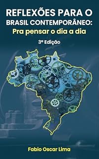 Livro Reflexões para o Brasil Contemporâneo: Pra Pensar o Dia a Dia – 3ª Edição