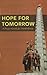 Hope for Tomorrow: A Prayer for North Korea (OMF International Prayer Guides, North Korea) by OMF International 1907736018 Book Cover