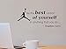 Be the best version of yourself in anything that you do office classroom motivational inspirational quote family love vinyl saying Stephen Curry wall art lettering sign room decor