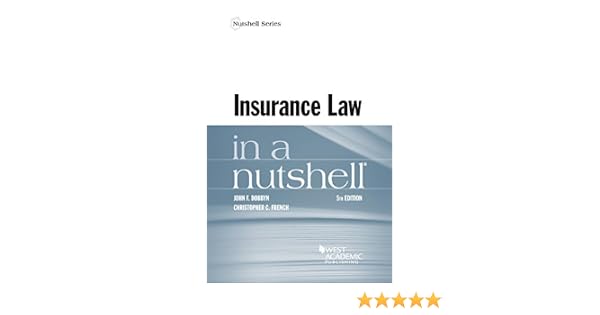 Insurance Law In A Nutshell Nutshells Kindle Edition By - 
