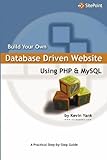 Build Your Own Database Driven Website Using PHP and MySQL, Yank, Kevin, 0957921802
