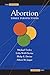 Abortion: Three Perspectives (Point/Counterpoint)