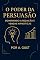 Livro O Poder Da Persuasão