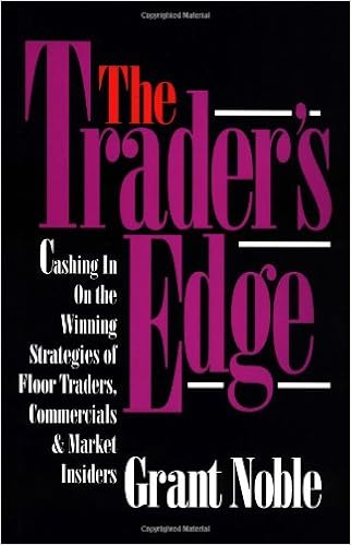 The Trader S Edge Cashing In On The Winning Strategies Of Floor
