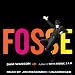 Fosse by Sam Wasson