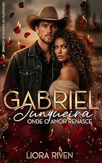 Livro Gabriel Junqueira: Onde o amor renasce