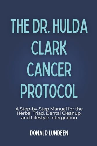 The Cure for All Diseases: With Many Case Histories: Hulda Regehr