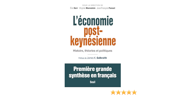 L Economie Post Keynesienne Economie Humaine French Edition Collectif 9782021377880 Amazon Com Books