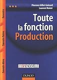 Toute la fonction Production (French Edition) by 