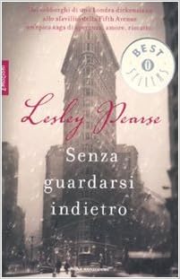 Lesley Pearse – Senza guardarsi indietro (2015)