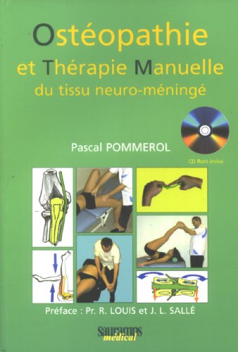 Ostéopathie et thérapie manuelle du tissu neuro-méningé