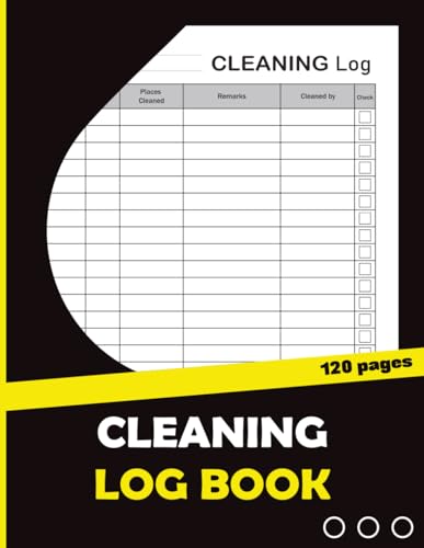 Cleaning Log Book: Simple Daily Cleaning Record quote for Home, Office, and Small business (120 Pages)