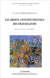 Les  droits constitutionnels des travailleurs