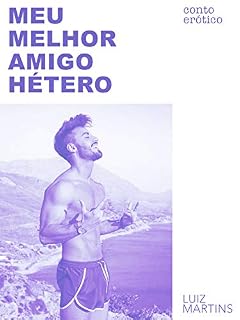 Livro Meu melhor amigo "hetero": Histórias de um gordo afeminado