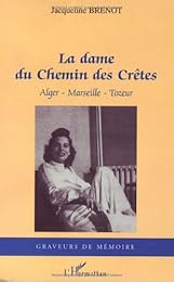 La  dame du chemin des crêtes