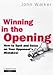 Winning in the Opening by