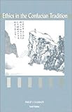 Ethics in the Confucian Tradition : The Thought of Mengzi and Wang Yangming, Ivanhoe, Philip J., 0872205983