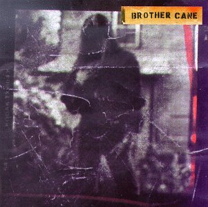 Brother Cane - High Fidelity Reference CD No. 3 - Zortam Music