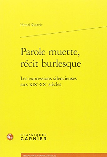 Parole muette, récit burlesque