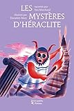 Les Mystères d'Héraclite (French Edition) by 