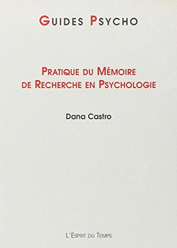 Pratique du mémoire de recherche en psychologie