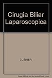 Image de Cirugia Biliar Laparoscopica (Spanish Edition)