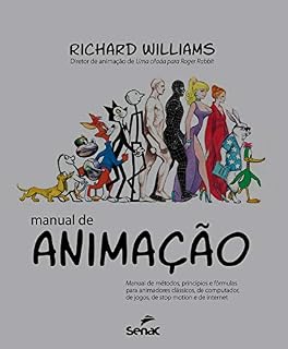 Livro Manual de animação: manual de métodos, princípios e fórmulas para animadores clássicos, de computador, de jogos, de stop motion e de internet