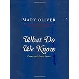 What Do We Know: Poems
