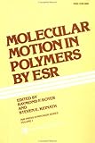 Molecular Motion in Polymers by ESR, , 3718600129