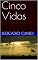 Livro Cinco Vidas