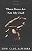 Those Bones Are Not My Child: A Novel
