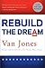 Rebuild the Dream - Book by Van Jones