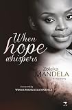 When Hope Whispers by Zoleka Mandela