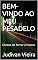 Livro BEM-VINDO AO MEU PESADELO: Contos de Terror e Horror