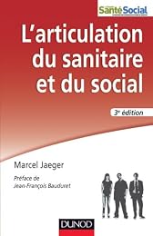 L' articulation du sanitaire et du social