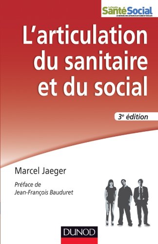 L' articulation du sanitaire et du social