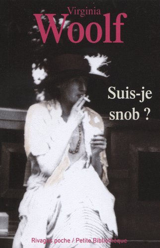 Suis-je snob ? : et autres textes baths
