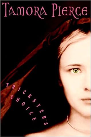 Amazon Com Trickster S Choice Daughter Of The Lioness Book 1 9780375814662 Pierce Tamora Books